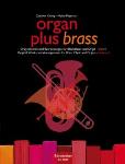 Organ Plus Brass - Volume 1: Marche Triomphale