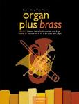 Organ Plus Brass - Volume III: Toccata Festiva