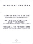 Attacken, verspielt und verwegen -Rondo fur Kontrabass und Klavier-