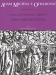 Sacra et litaniae - pars VI -Missa pro defunctis-
