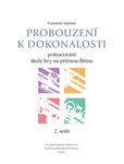 Probouzení k dorkonalosti, ucebnice 2. sešit -Pokracování školy hry na prícnou fletnu-