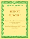 Spielmusik zum Sommernachtstraum fur Streicher (statt Viola auch Violine III) und Basso continuo/ Bl