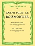 sechs kleine Suiten fur zwei Treble Recorders (Querfloten, Oboen) aus op. 27