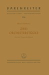zwei Orchesterstucke uber eine Chanson des Binchois (1958)