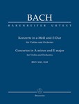Concertos in A minor and E major for Violin and Orchestra BWV 1041, BWV 1042