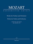 Works for Violin and Orchestra K. 207, 211, 216, 218, 219, 261, 269 (261a), 373