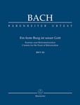 A Mighty Fortress is Our God BWV 80 -Cantata for the Feast of Reformation-