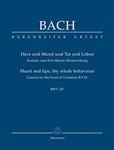 Heart and lips, thy whole behaviour BWV 147 -Cantata for the Feast of Visitation B. V. M.-