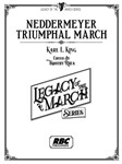 Neddermeyer Triumphal March