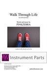 Walk Through Life Instrumental Parts (TTB Only)