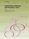 Celebrating Christmas With Precision, Part 1