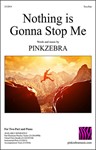 Nothing Is Gonna Stop Me Part-Dominant MP3 Two-Part Multi-User Tracks