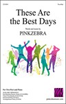 These Are the Best Days Two-Part Virtual Choir Bundle Virtual Choir Bundle