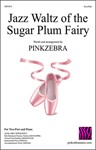 Jazz Waltz of the Sugar Plum Fairy Part-Dominant MP3 Two-Part Multi-User Tracks