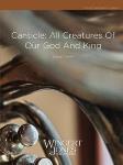 Canticle All Creatures Of Our God And King - Band Arrangement