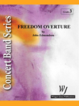 Freedom Overture - Band Arrangement