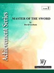 Master Of The Sword