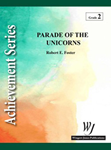 Parade Of The Unicorns - Band Arrangement