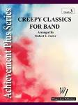 Creepy Classics For Band - Band Arrangement