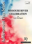 Missouri River Celebration - Full Score