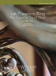 Let Freedom Ring - Band Arrangement