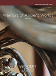 Warriors Of Ancient Worlds - Band Arrangement