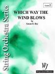 Which Way The Wind Blows - Orchestra Arrangement