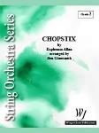 Chopstix - Orchestra Arrangement