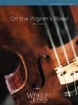 On The Pilgrim's Road - Orchestra Arrangement
