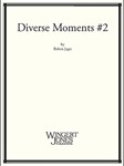 Diverse Moments #2