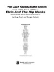 Elvin And The Hip Monks (Full Score)