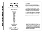 Next Big Thing, The (Full Score)