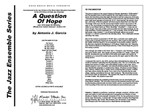 Question Of Hope, A (Full Score)