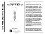 S Is Silent, The (Full Score)