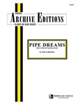Pipe Dreams