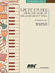 Five Petit Etudes Euphonium Or Baritone B.C. From the Music of William Grant Still