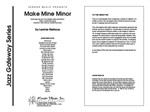 Make Mine Minor (Full Score)