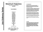 Maximum Trajectory (Full Score)