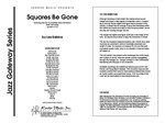 Squares Be Gone (Full Score)