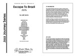 Escape To Brazil (Full Score)