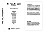 No Pain, No Gain (Full Score)