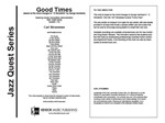 Good Times (based on the chord changes to "'S Wonderful" By George Gershwin)