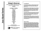 Greg's Groove (based on the chord changes to 'Bags' Groove' by Milt Jackson) (Full Score) (based on the chord changes to 'Bags' Groove' by Milt Jackson)