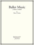 Ballet Music