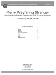 Merry Wayfaring Stranger (Score) Poor Wayfaring Stranger, Patapan, God Rest Ye Merry, Gentlemen