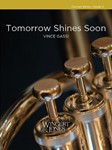 Tomorrow Shines Soon