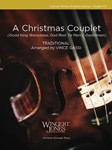 A Christmas Couplet (Good King Wenceslas, God Rest Ye Merry, Gentlemen)