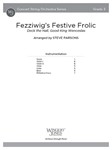 Fezziwig's Festive Frolic (Score) Deck the Hall, Good King Wenceslas
