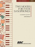 2 Moods For 4 Saxophones