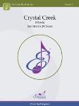Crystal Creek  (March) - Band Arrangement